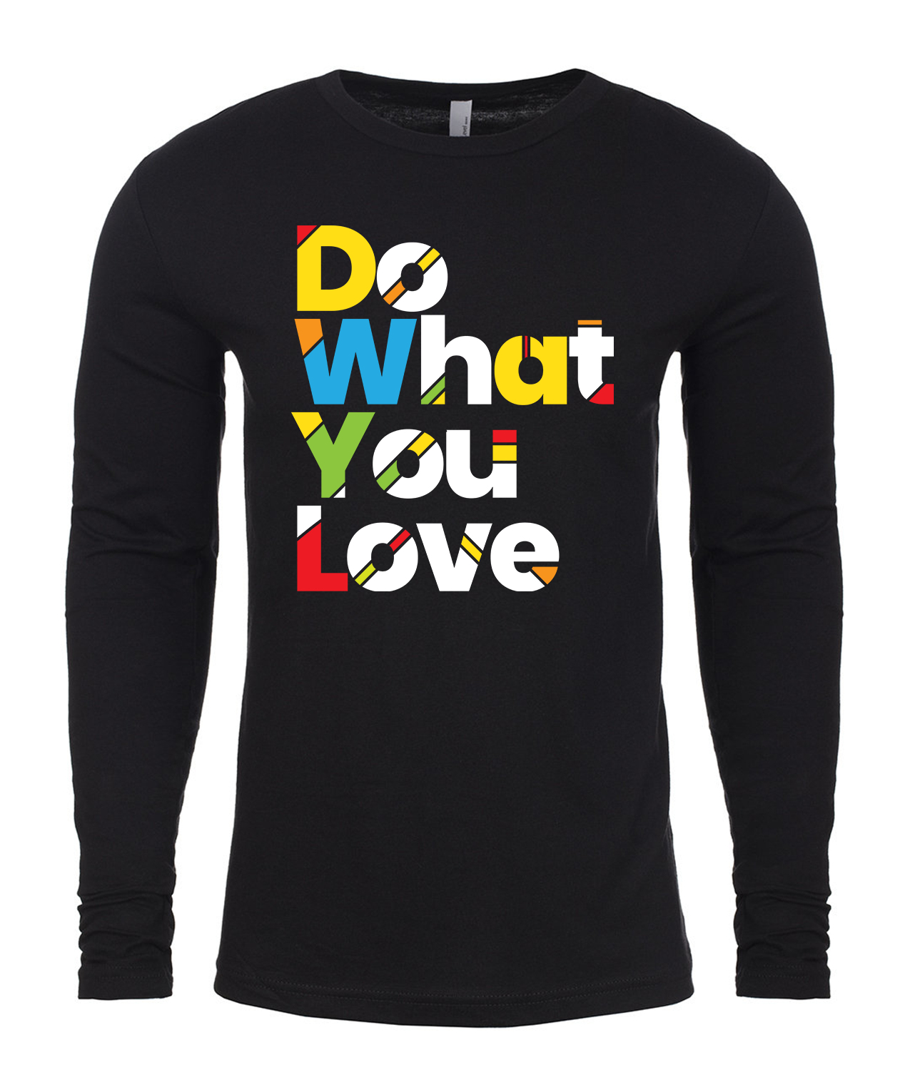 Do What You Love Long-Sleeved T-Shirt