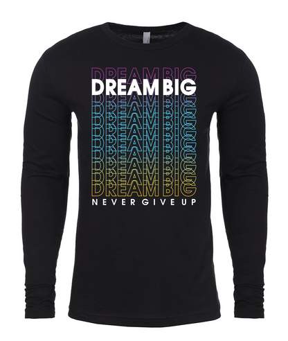Dream Big Long-Sleeved T-Shirt