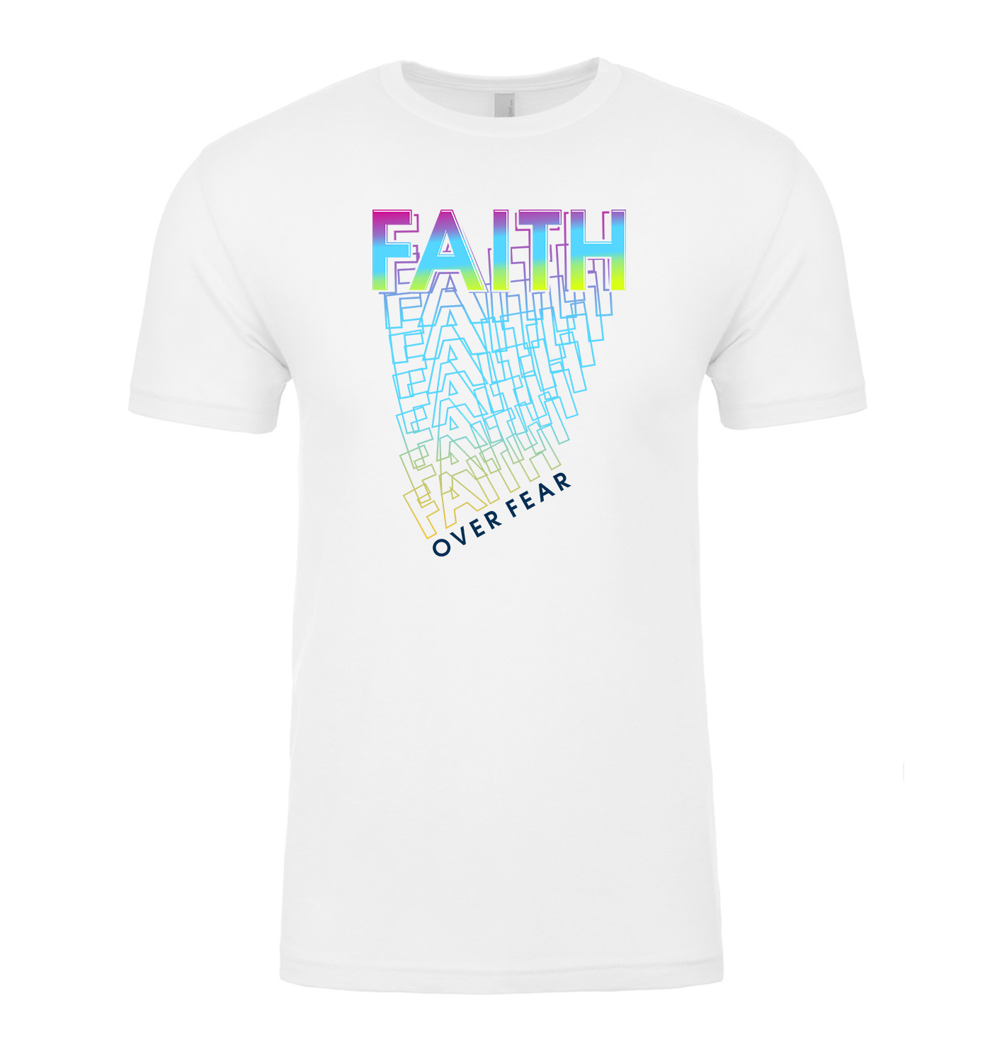 Faith Over Fear Short-Sleeved T-Shirt